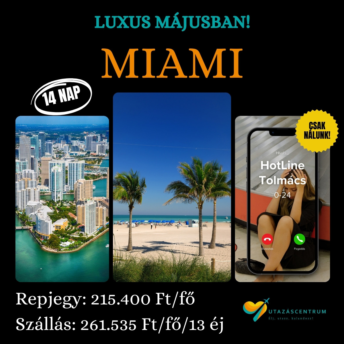 Miami utazás Florida látnivalók utazási tipp programok nyaralás luxusutazás városnézés Miami szállás Miami repjegy UtazásCentrum blog