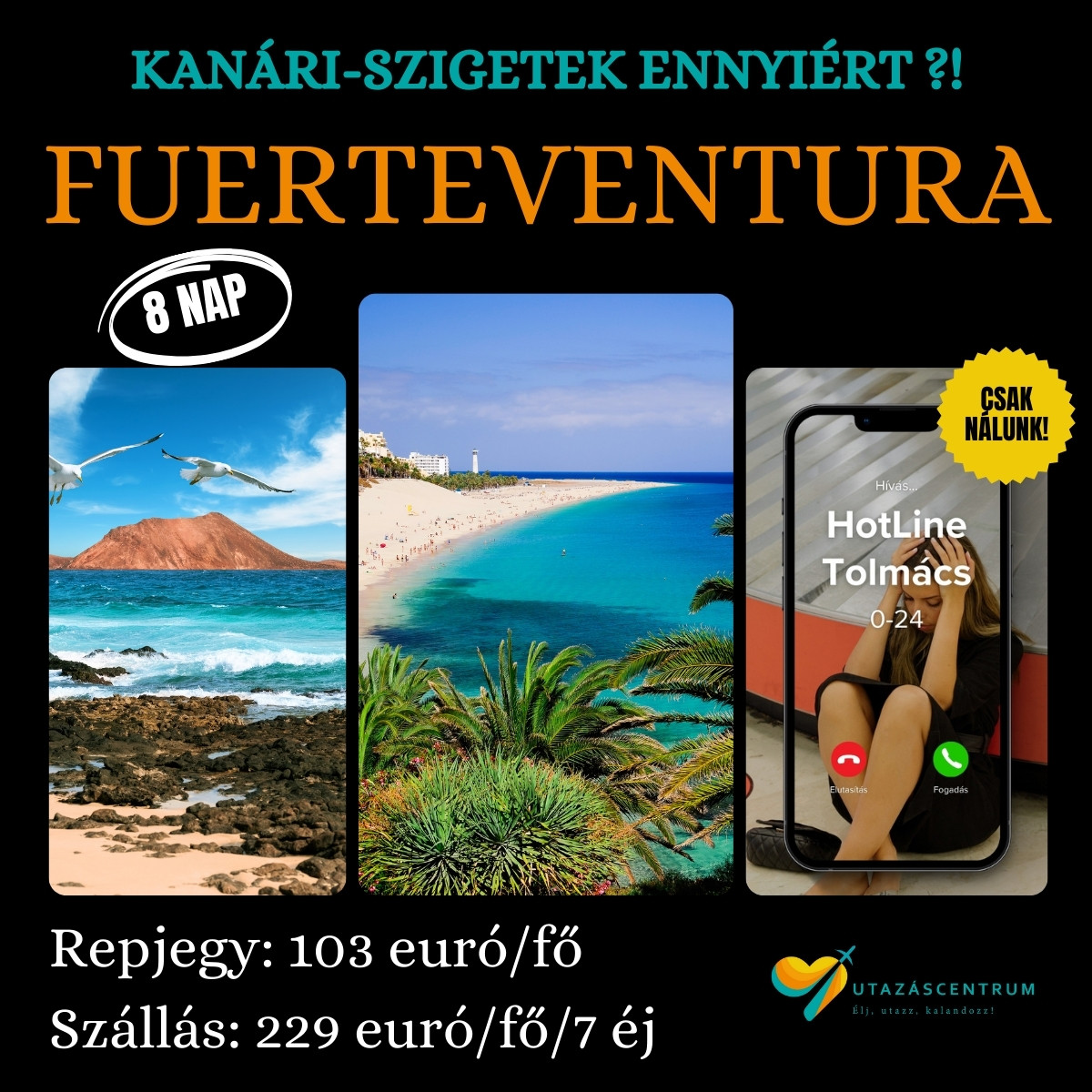 Fuerteventura Kanári szigetek nyaralás üdülés Spanyolország utazás utazáscentrum városlátogatás blog