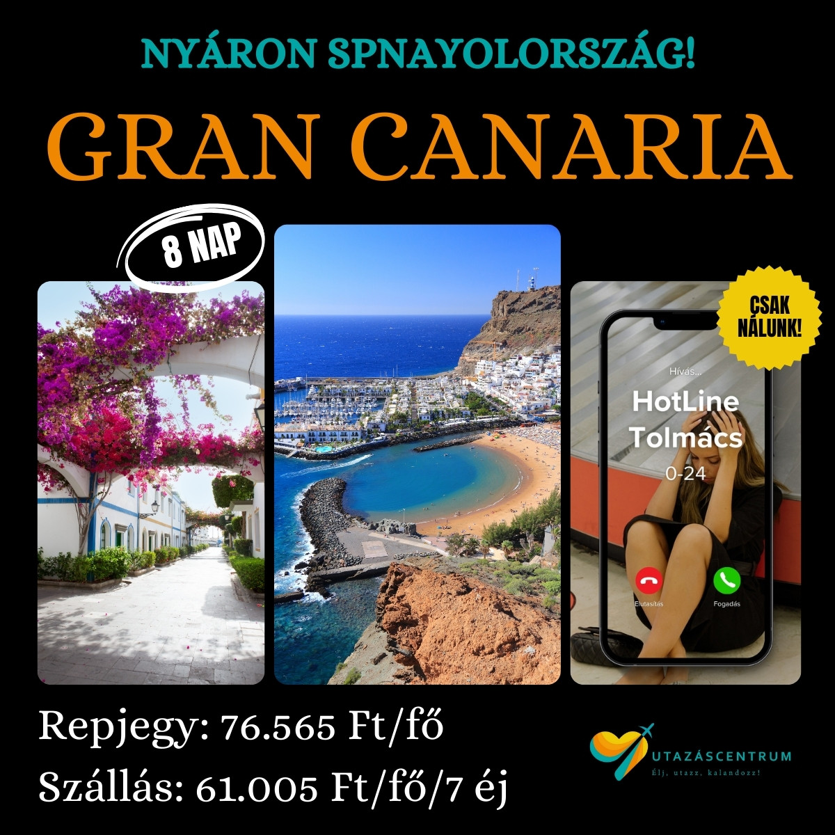 Gran Canaria Spanyolország Kanári szigetek nyaralás blog utazás üdülés utazáscentrum szállás városlátogatás