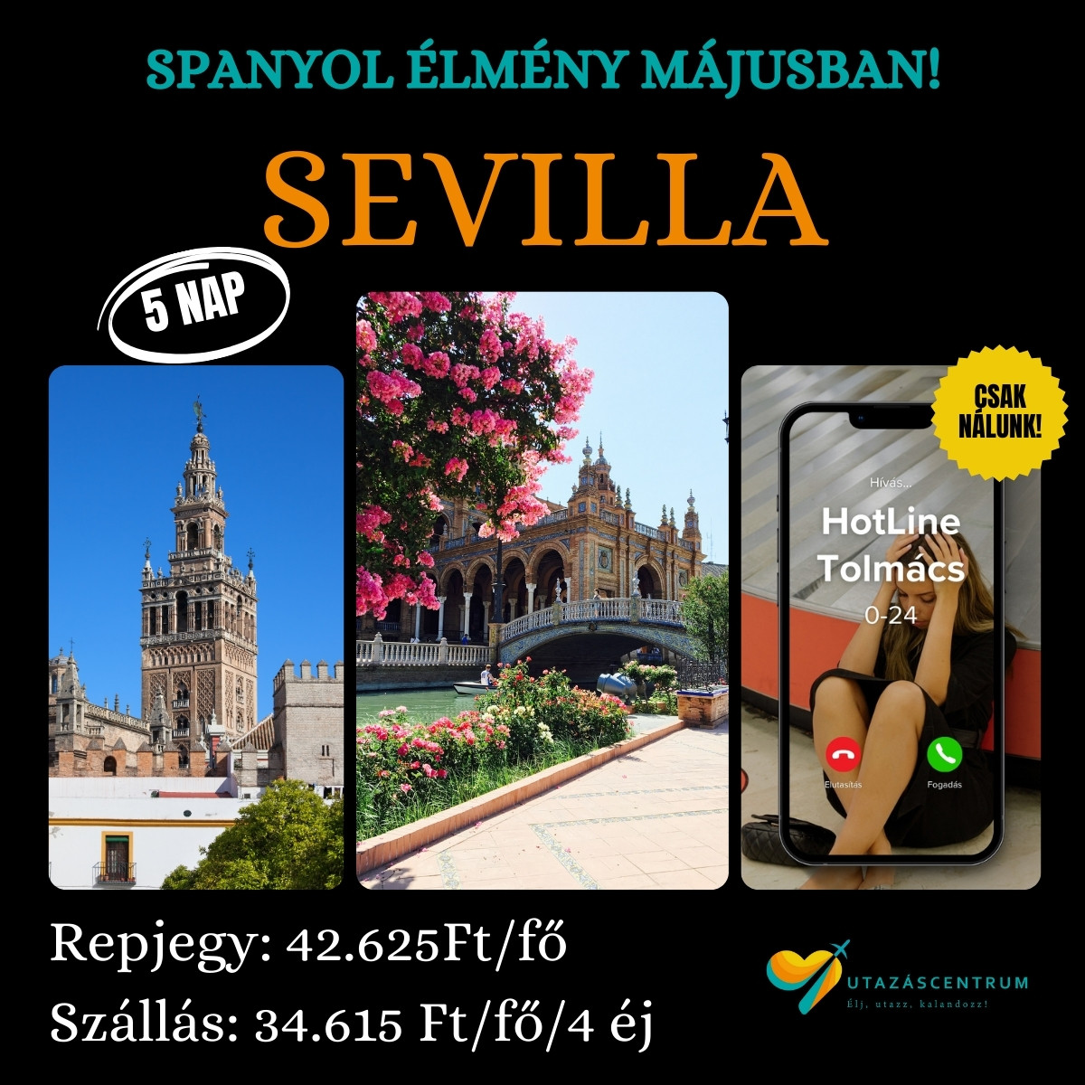 Sevilla városlátogatás Spanyolország utazás látnivalók városnézés programok utazáscentrum blog