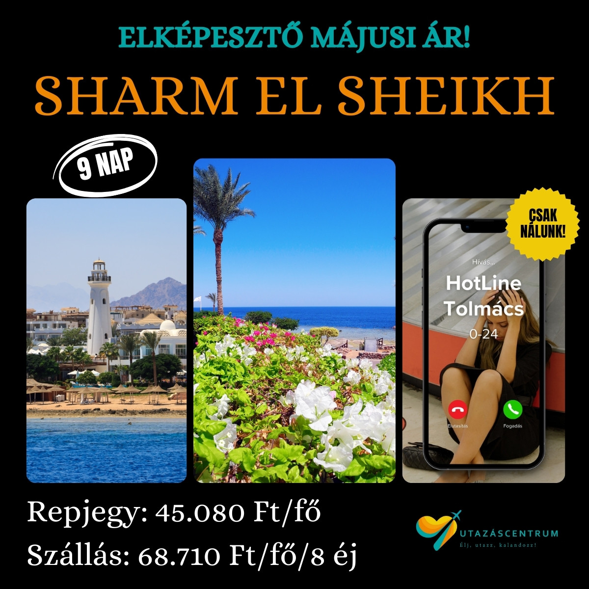 Sharm El Sheikh Egyiptom utazás nyaralás előszezon blog utazáscentrum városlátogatás üdülés nyaralás